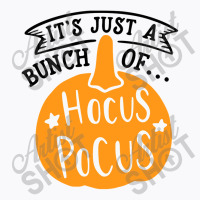 Just A Bunch Of Hocus Pocus Pumpkin Halloween T-shirt | Artistshot