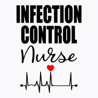 Infection Control Nurse Sweatshirt T-shirt | Artistshot