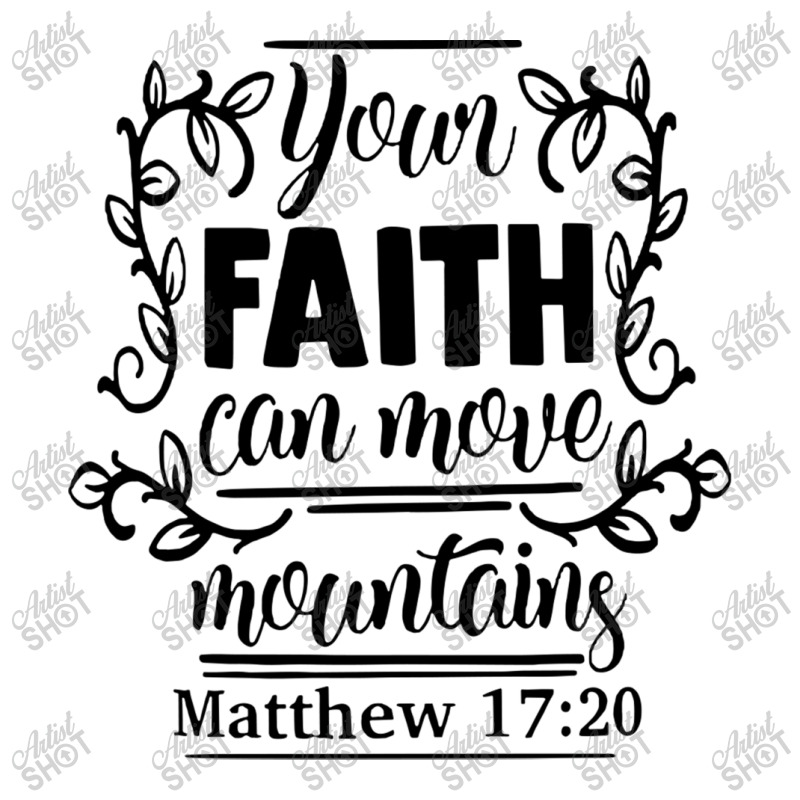 Your Faith Can Move Mountains Bible Verse, Get Well Gifts, Faith, Hope 3/4 Sleeve Shirt by hoainv | Artistshot