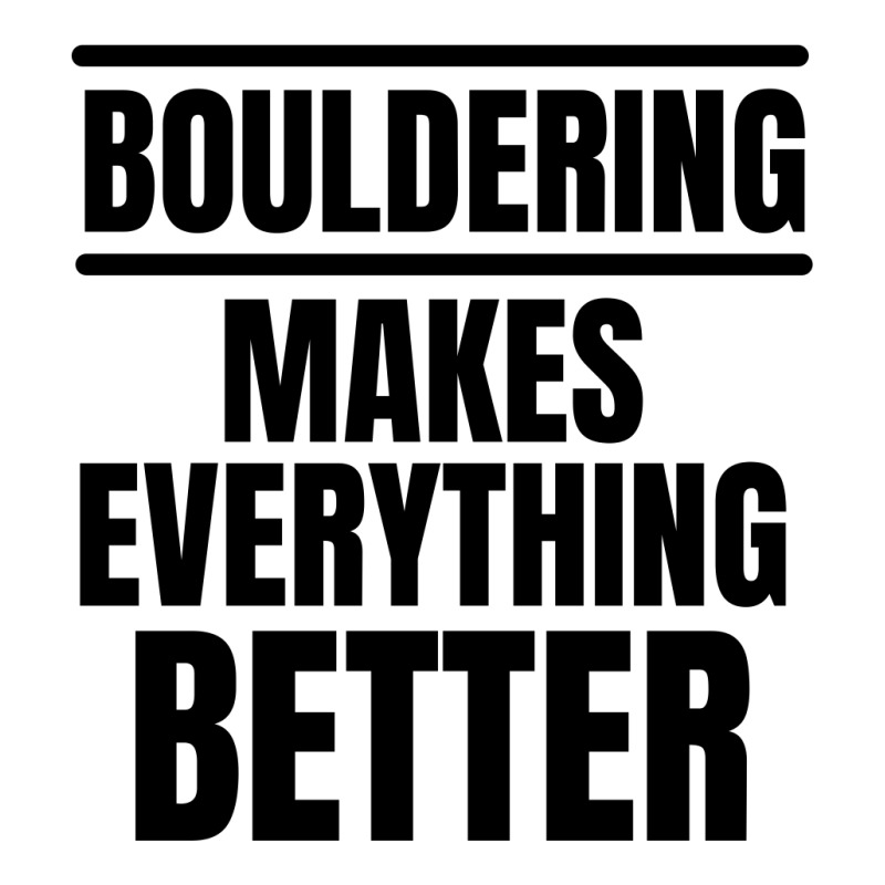 Bouldering Makes Everything Better Men's T-shirt Pajama Set | Artistshot