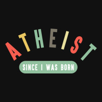 Atheist Since I Was Born Baby Bibs | Artistshot