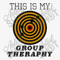 This Is My Group Therapy Shooting Target Ladies Fitted T-shirt | Artistshot