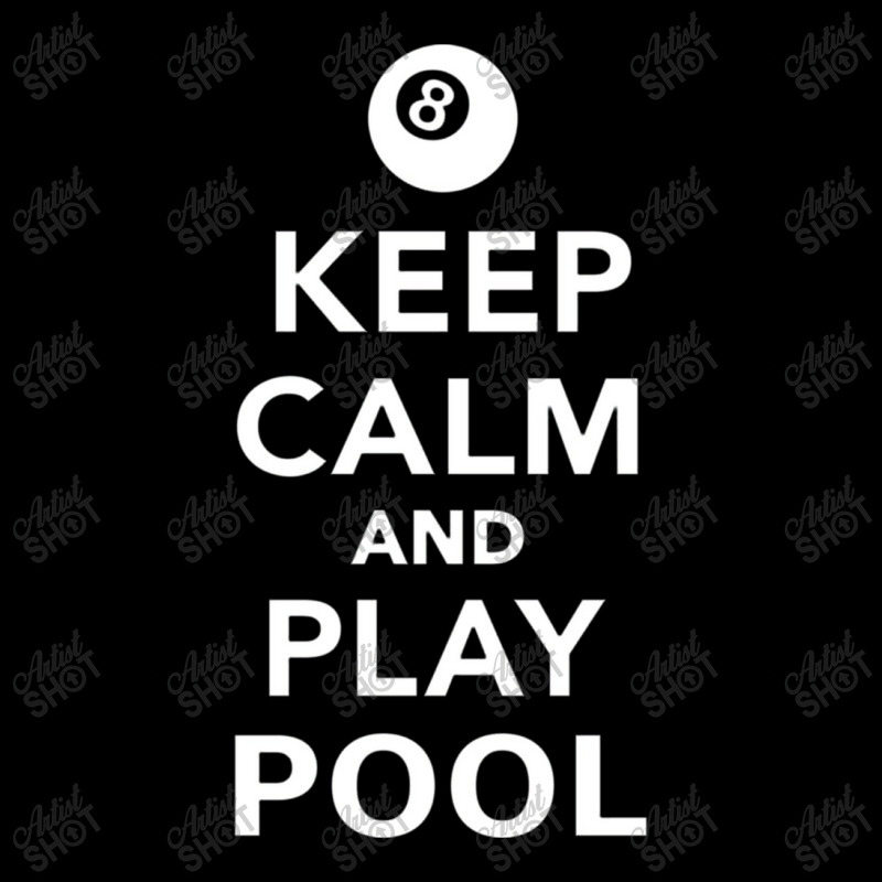 Keep Calm And Play Pool Billiards Pullover Pocket T-shirt | Artistshot