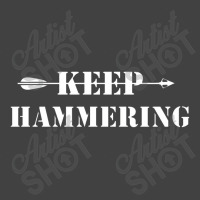 Keep Hammering Archery Motivational Vintage T-shirt | Artistshot