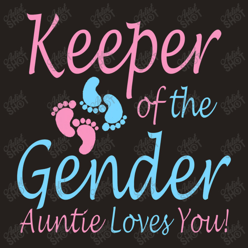 Keeper Of The Gender Auntie Gender Reveal Party Idea Tank Top | Artistshot