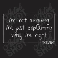 Kevin Quote Funny Birthday Personalized Name Gift Idea T-shirt | Artistshot