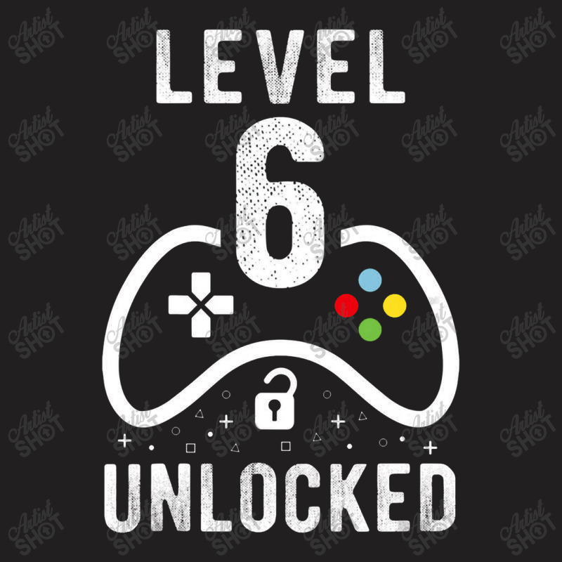 Kids Level 6 Unlocked Video Game 6th Birthday Gift T-shirt | Artistshot