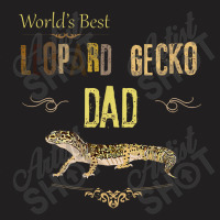 Leopard Gecko Dad Fathers Day Gift Pet Lizard T-shirt | Artistshot