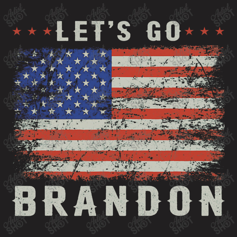 Let’s Go Brandon Funny Vintage American Flag T-shirt | Artistshot