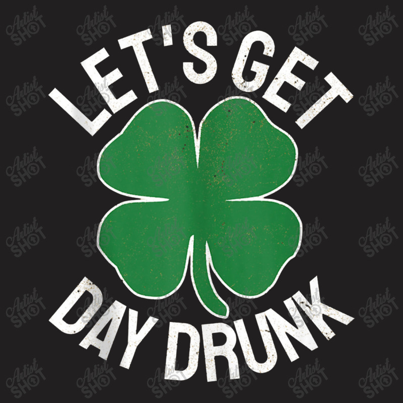 Lets Get Shamrocked St Patricks Day Beer Drinking Tee T-shirt | Artistshot