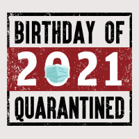 Birthday Of 2021 Quarantined Pocket T-shirt | Artistshot