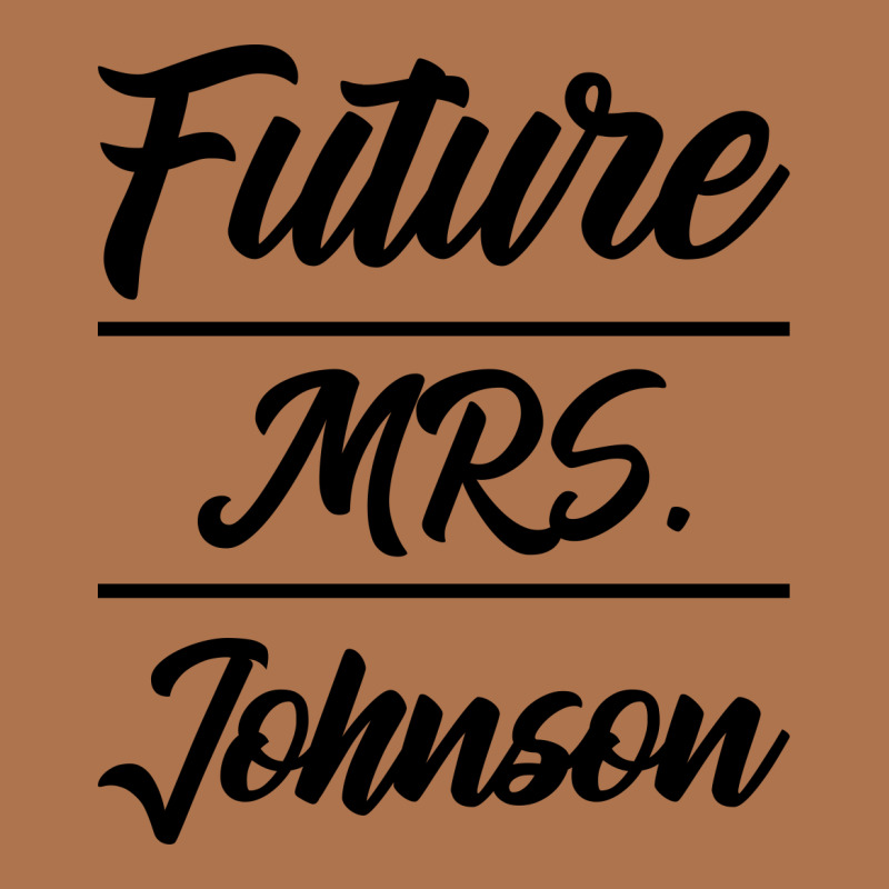 Future Mrs. Johnson - Family Name Gift Vintage T-Shirt by Diogo Calheiros | Artistshot