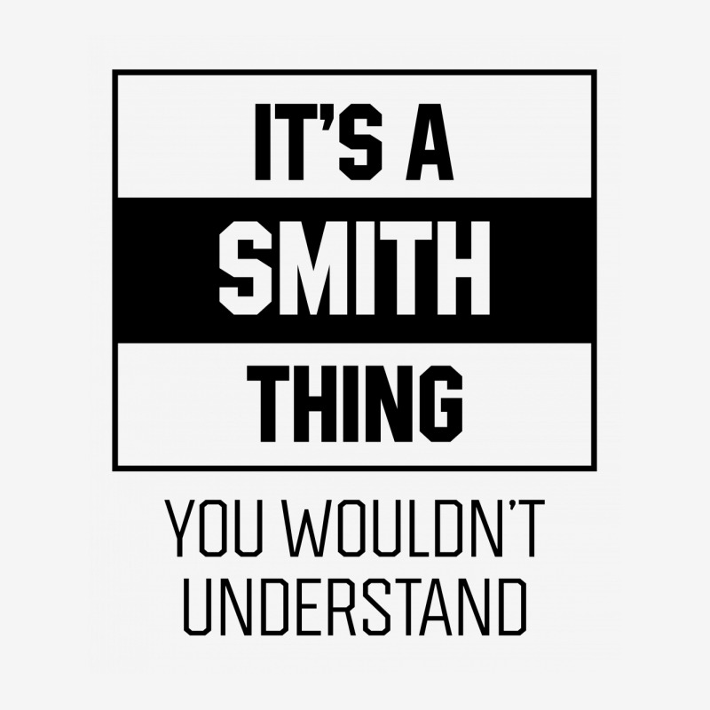 It's Smith Thing - Family Name Gift Classic T-shirt by Diogo Calheiros | Artistshot