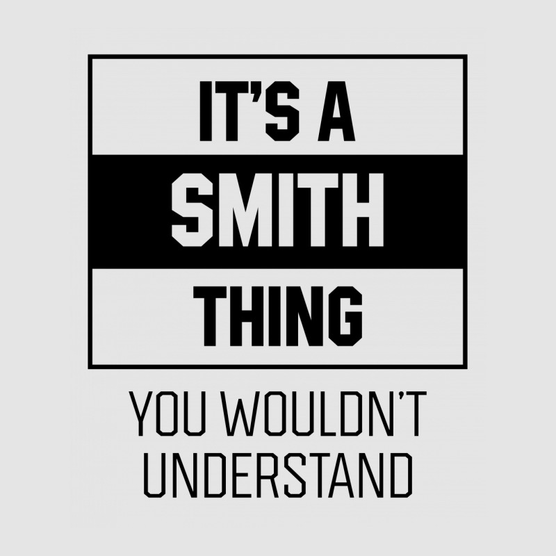 It's Smith Thing - Family Name Gift Exclusive T-shirt by Diogo Calheiros | Artistshot