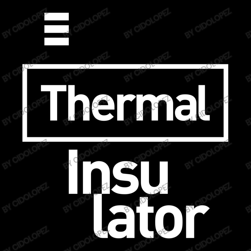 Thermal Insulator Gift Funny Job Title Profession Birthday Idea Unisex Jogger by cidolopez | Artistshot