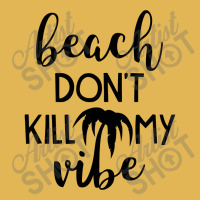 Beach Don't Kill My Vibe Vintage Hoodie And Short Set | Artistshot