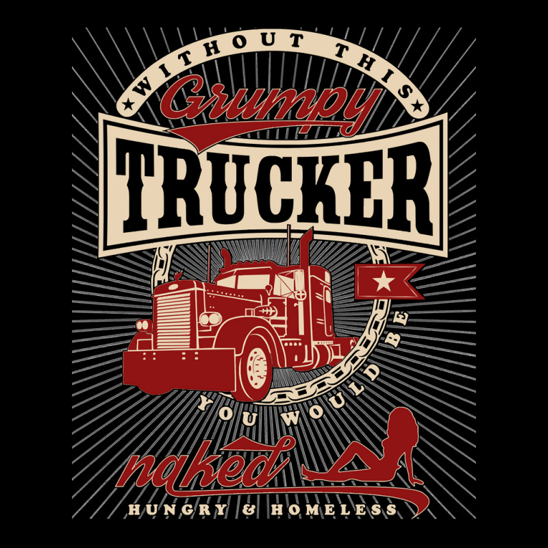 Truck Lover Trucker Grumpy Funny Truck Driver Quote 118 Trucks Cropped Sweater by circularflap | Artistshot