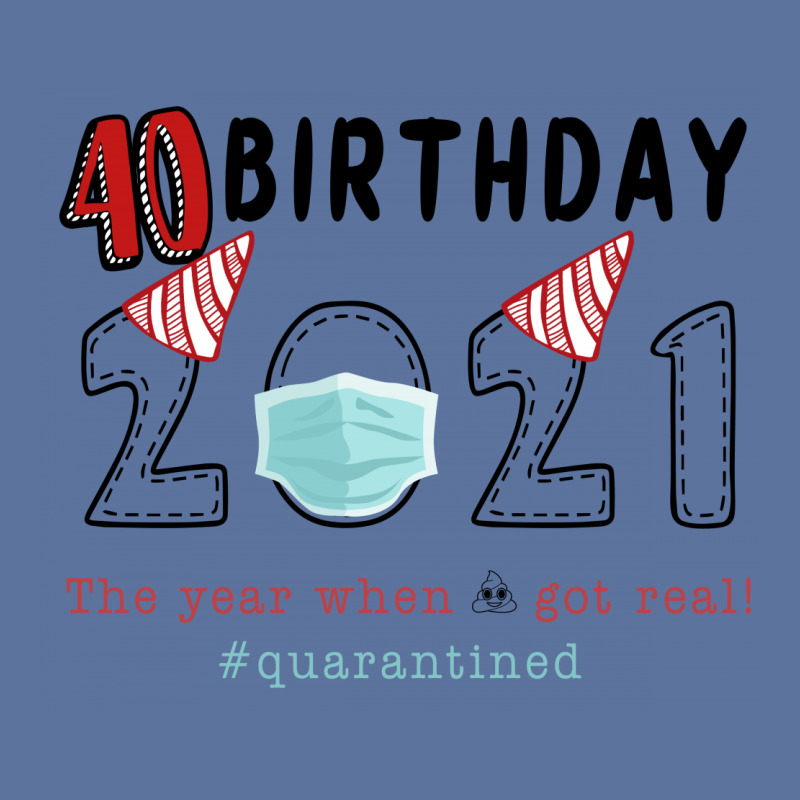 40 Birthday Of 2021 Quarantined Lightweight Hoodie by autlu2024 | Artistshot