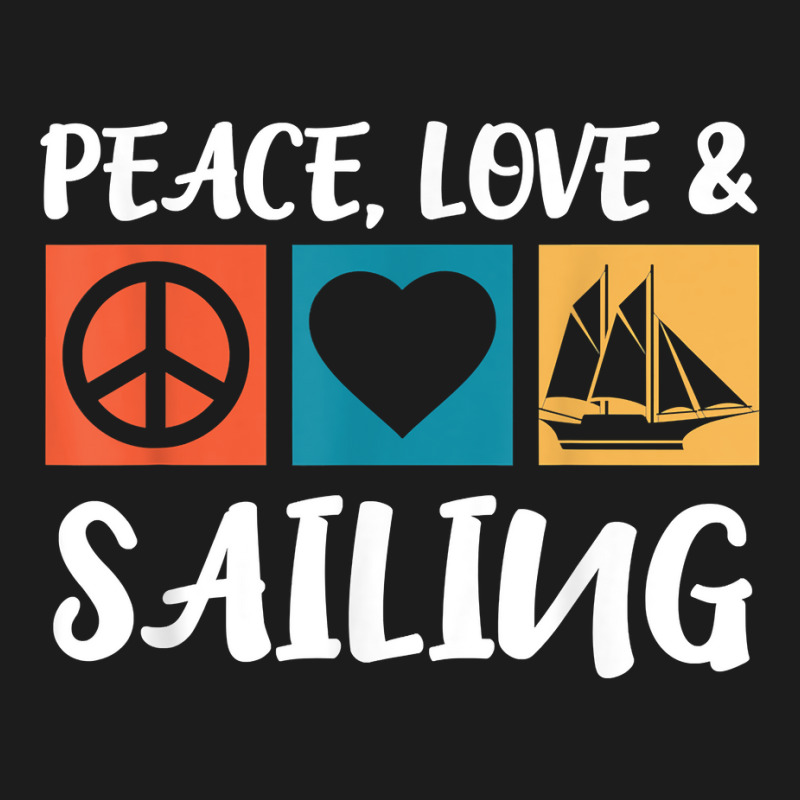 Sailing Peace Love Captain Sailing Anchor Sailing Ship T Shirt Hoodie & Jogger Set | Artistshot