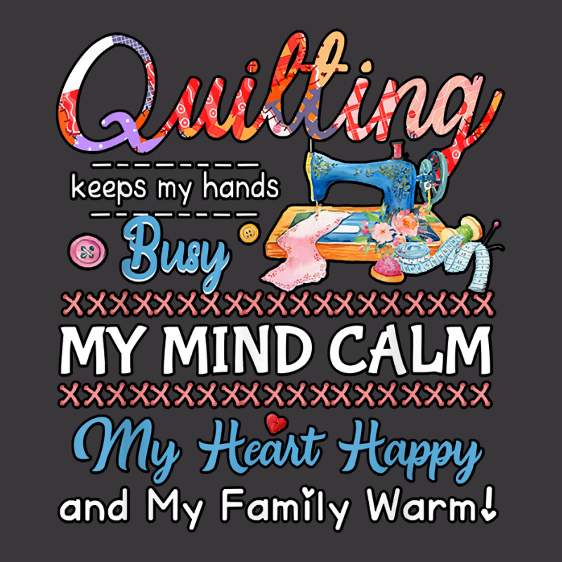 Sewing Quilting Keeps My Hands Busy My Mind Calm My Heart 30 Sewing Qu Ladies Curvy T-Shirt by circularflap | Artistshot