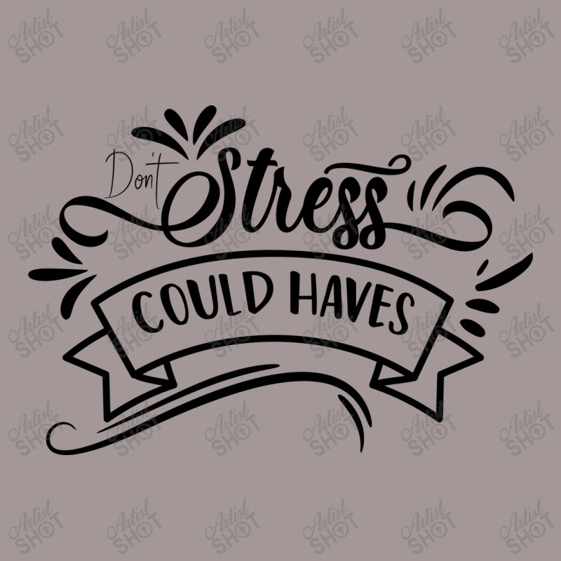 Don't Stress The Could Haves Vintage Short by Nitastudioz | Artistshot