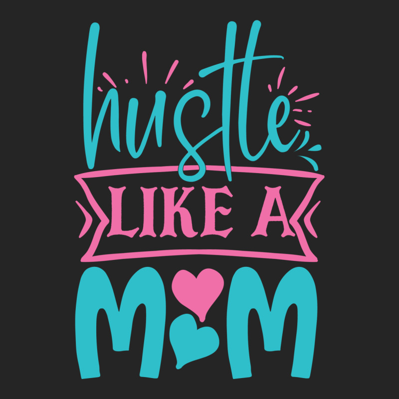 Hustle Like A Mom Unisex Hoodie | Artistshot