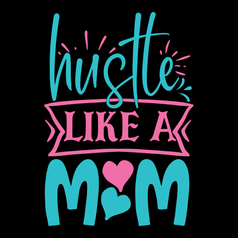 Hustle Like A Mom V-neck Tee | Artistshot