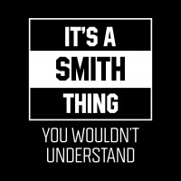 It's Smith Thing - Family Name Gift Unisex Jogger | Artistshot