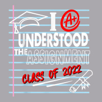 I Understood The Assignment Class Of 2022 Graduation Senior T Shirt Youth 3/4 Sleeve | Artistshot