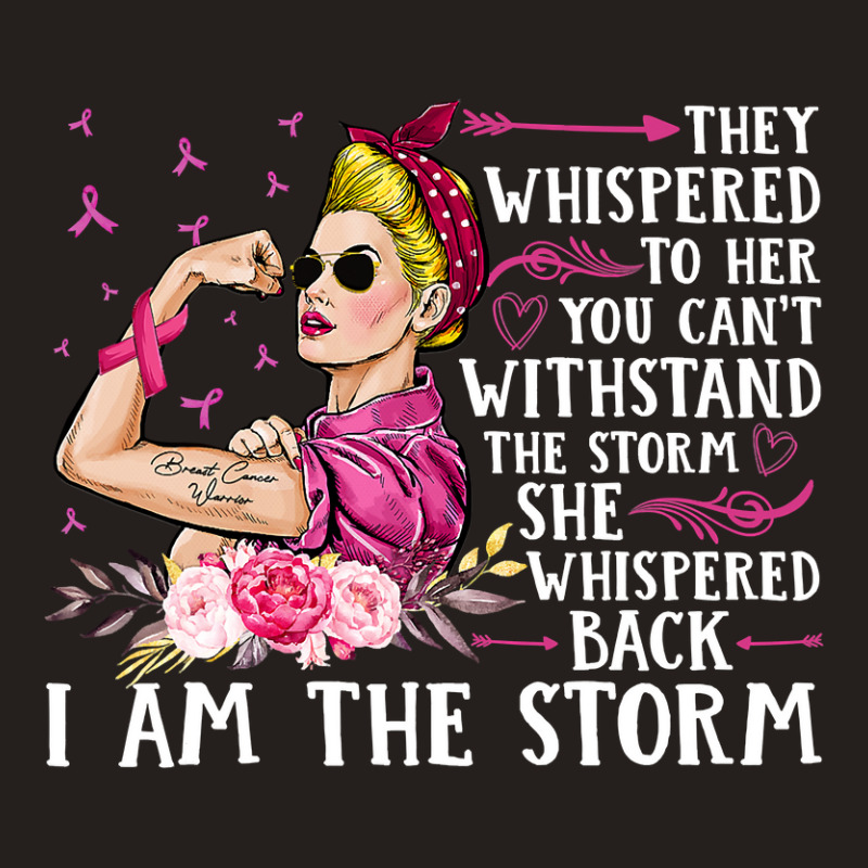 Breast Cancer Im The Storm Strong Women Breast Cancer Warrior Pink Rib Tank Top | Artistshot