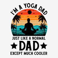 Im A Yoga Dad Just Like A Normal Dad Except Much Cooler Black Ladies Polo Shirt | Artistshot