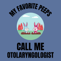 My Favorite Peeps Call Me Otolaryngologist Lightweight Hoodie | Artistshot