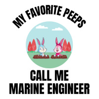 My Favorite Peeps Call Me Marine Engineer Women's V-neck T-shirt | Artistshot