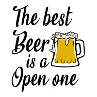 The Best Beer Is A Open One Women's Pajamas Set | Artistshot