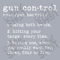 Gun Control Definition Funny Gun Owner Saying 2nd Amendment T Shirt Tank Dress | Artistshot