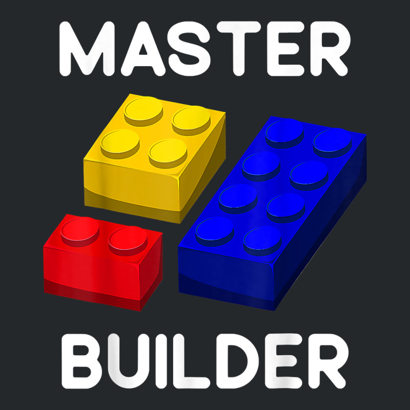 Master Builder Cute Block Building Toys Brick Builders T Shirt Crewneck Sweatshirt | Artistshot