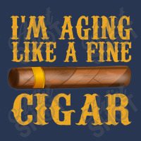 Im Aging Like A Fine Cigar Funny Fathers Day Dad Gift Idea T Shirt Ladies Denim Jacket | Artistshot