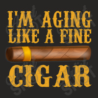 Im Aging Like A Fine Cigar Funny Fathers Day Dad Gift Idea T Shirt Ladies Fitted T-shirt | Artistshot