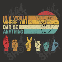 In The World Where You Can Be Anything Be Kind Sign Language T Shirt Champion Hoodie | Artistshot