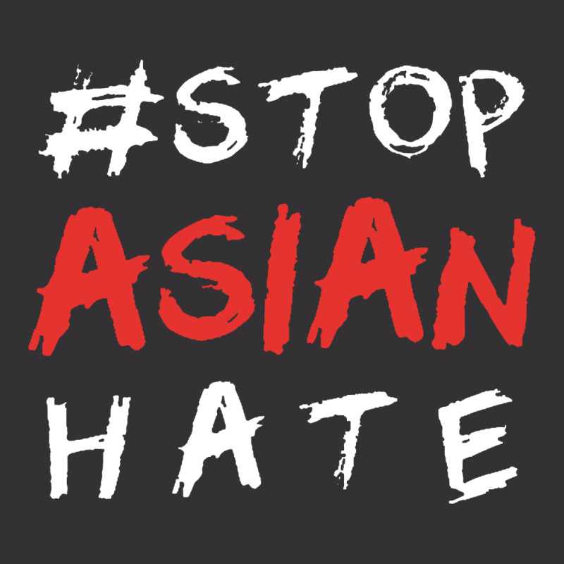 Asian Lives Matter , Stop Asian Hate Vintage Hoodie | Artistshot