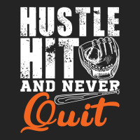 Hustle Hit And Never Quit 3/4 Sleeve Shirt | Artistshot