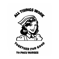 All Things Work Together For Good To Pacu Nurses Women's V-neck T-shirt | Artistshot