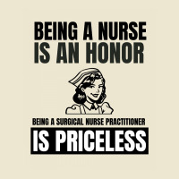 Being A Nurse Is An Honor Being A Surgical Nurse Practitioner Is Price Cropped Hoodie | Artistshot