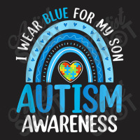 Rainbow I Wear Blue For My Son Autism Awareness T-shirt | Artistshot