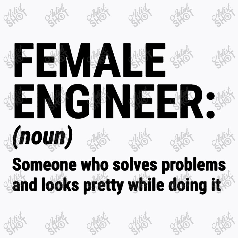 Female Engineer T-Shirt by LarizManiz | Artistshot