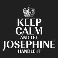 Keep Calm And Let Josephine Handle It Customized Nickname T Shirt Ladies Polo Shirt | Artistshot