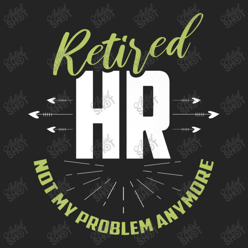 Retired Human Resources Funny Hr Retirement Gift Premium 3/4 Sleeve Shirt | Artistshot