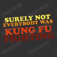 Surely Not Everybody Was Kung Fu Fighting   Colour Vintage Hoodie And Short Set | Artistshot