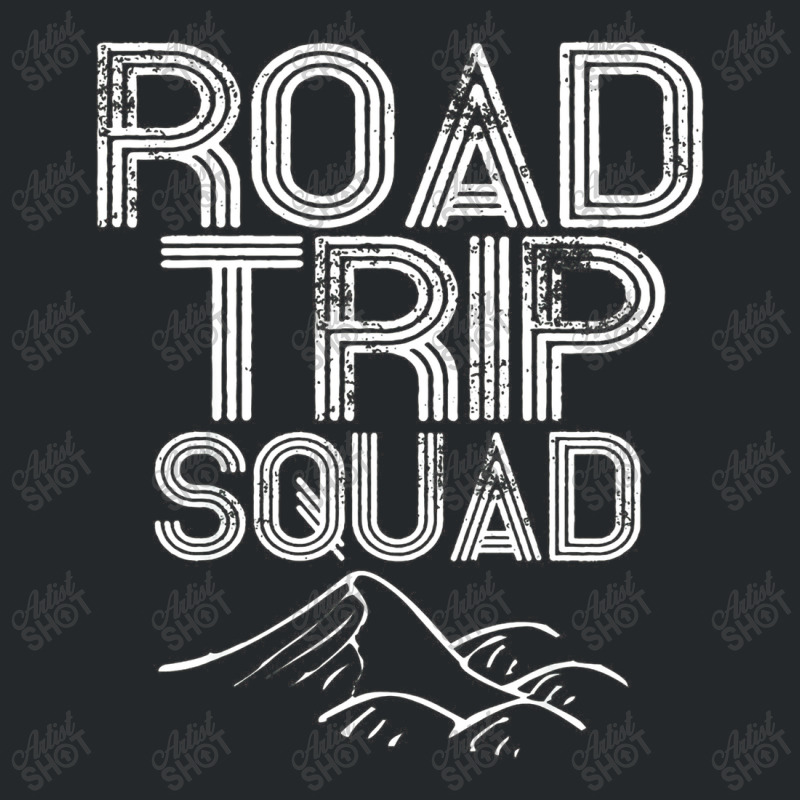 Road Trip Squad Great Camp And Travel Gift Crewneck Sweatshirt | Artistshot