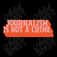 Journalism Is Not A Crime Zipper Hoodie | Artistshot